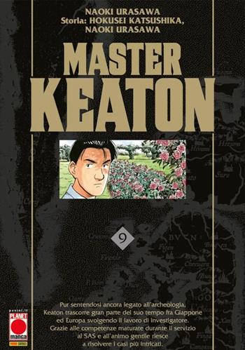 Master Keaton. Vol. 9 - Naoki Urasawa, Hokusei Katsushika, Takashi Nagasaki - Libro Panini Comics 2022, Planet manga | Libraccio.it
