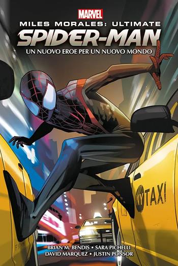 Miles Morales: ultimate Spider-Man. Un nuovo eroe per un nuovo mondo. Marvel omnibus  - Libro Panini Comics 2022, Marvel | Libraccio.it