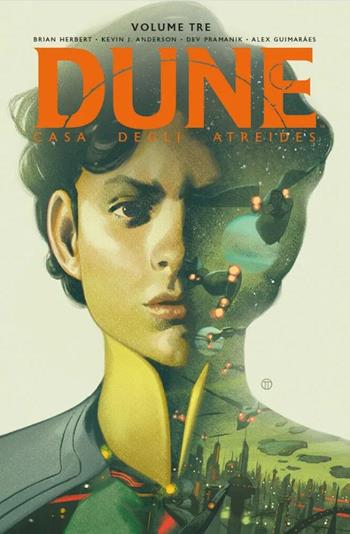 Dune. Casa degli Atreides. Vol. 3 - Brian Herbert, Kevin J. Anderson, Dev Pramanik - Libro Panini Comics 2022 | Libraccio.it