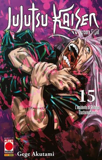 Jujutsu Kaisen. Sorcery Fight. Vol. 15L'incidente di Shibuya - Trasformazione - Gege Akutami - Libro Panini Comics 2022, Planet manga | Libraccio.it