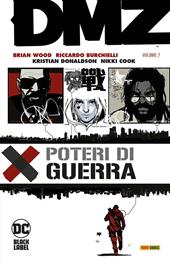 DMZ. Vol. 7: Poteri di guerra.