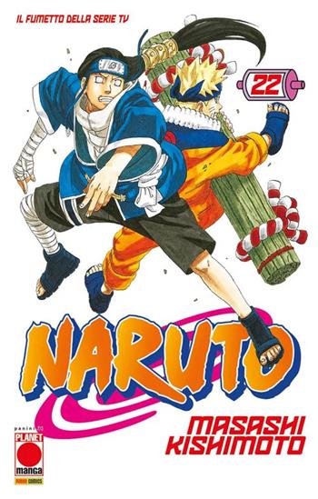 Naruto. Il mito. Vol. 22 - Masashi Kishimoto - Libro Panini Comics 2024, Planet manga | Libraccio.it