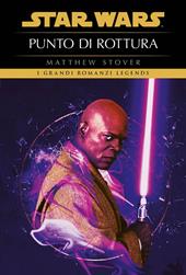 Punto di rottura. Star Wars