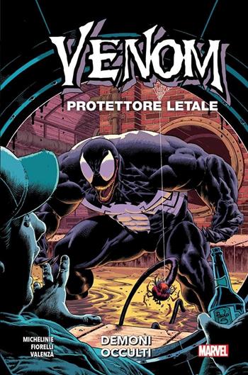Demoni occulti. Venom. Protettore letale - David Michelinie, Ivan Fiorelli - Libro Panini Comics 2022, Marvel | Libraccio.it