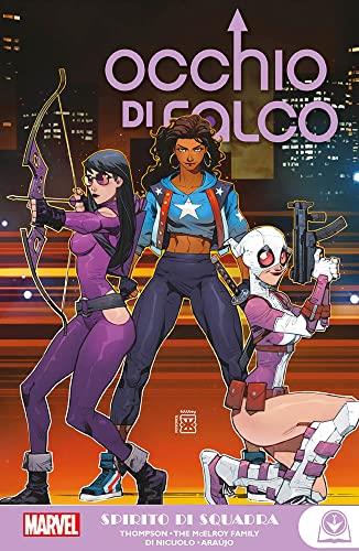 Spirito di squadra. Kate Bishop. Occhio di Falco  - Libro Panini Comics 2022, Marvel young adult | Libraccio.it