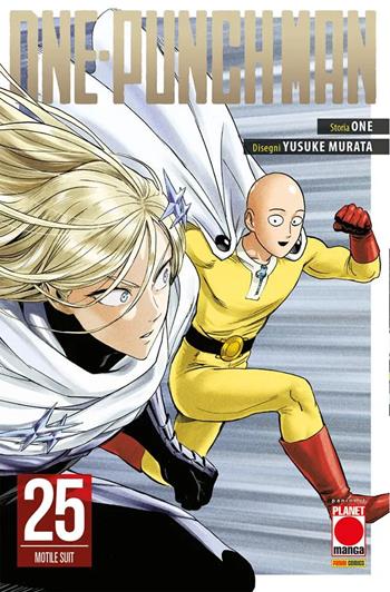 One-Punch Man. Vol. 25: Motile suite - One - Libro Panini Comics 2022, Planet manga. Manga one | Libraccio.it