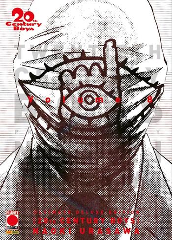 20th century boys. Ultimate deluxe edition. Vol. 8 - Naoki Urasawa - Libro Panini Comics 2022, Planet manga | Libraccio.it