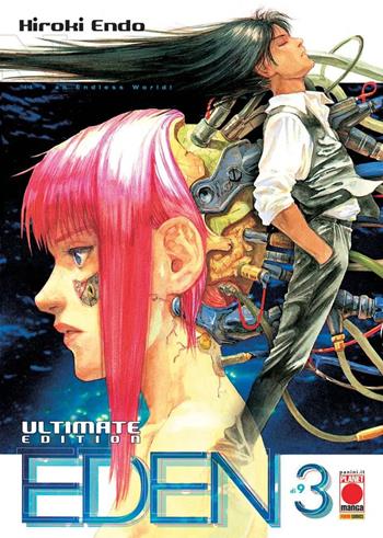 Eden. Ultimate edition. Vol. 3 - Hiroki Endo - Libro Panini Comics 2022, Planet manga | Libraccio.it