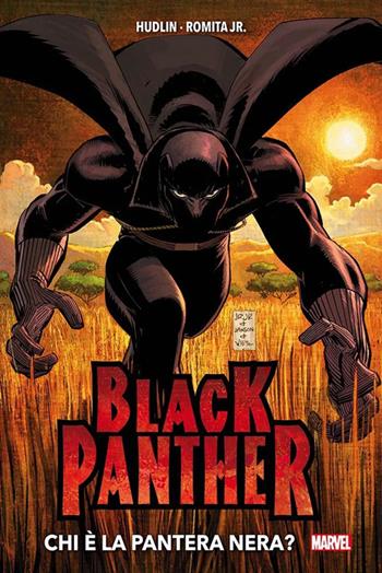 Chi è la Pantera Nera? Black Panther - Reginald Hudlin, John Jr. Romita - Libro Panini Comics 2022, Marvel | Libraccio.it