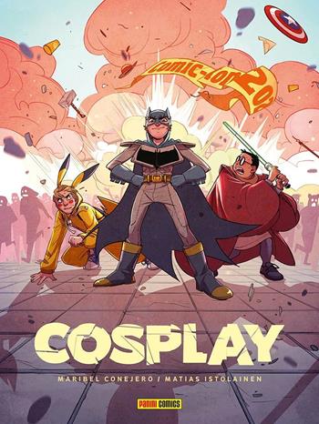 Cosplay - Matias Istolainen, Maribel Conejero - Libro Panini Comics 2022 | Libraccio.it