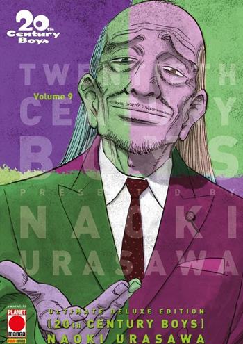 20th century boys. Ultimate deluxe edition. Vol. 9 - Naoki Urasawa - Libro Panini Comics 2022, Planet manga | Libraccio.it