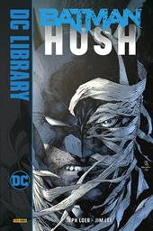 Hush. Batman