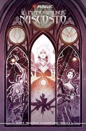 Il planeswalker nascosto. Magic - Scott Mairghread, French Carlomagno, Fabiana Mascolo - Libro Panini Comics 2022 | Libraccio.it