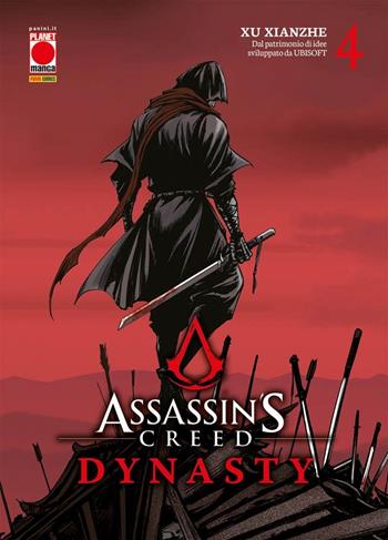Dynasty. Assassin's Creed. Vol. 4 - Xu Xianzhe, Zhang Xiao - Libro Panini Comics 2022, Planet manga | Libraccio.it