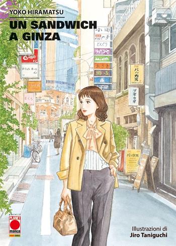 Un sandwich a Ginza - Yoko Hiramatsu - Libro Panini Comics 2023, Planet manga | Libraccio.it
