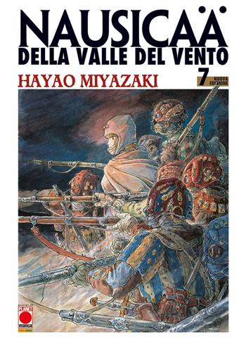 Nausicaä della Valle del vento. Nuova ediz.. Vol. 7 - Hayao Miyazaki - Libro Panini Comics 2022, Planet manga | Libraccio.it