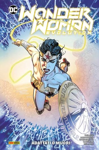 Adattati o muori. Wonder Woman evolution - Stephanie Phillips, Stefano Raffaele, Stephanie Phillips - Libro Panini Comics 2023, DC comics | Libraccio.it