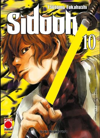 Sidooh. Vol. 10 - Tsutomu Takahashi - Libro Panini Comics 2022, Planet manga | Libraccio.it