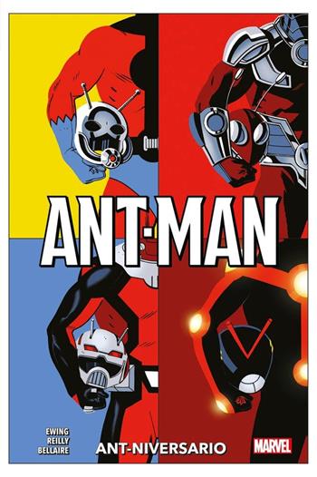 Ant-niversario. Ant-Man - Al Ewing, Tom Reilly - Libro Panini Comics 2023, Marvel | Libraccio.it