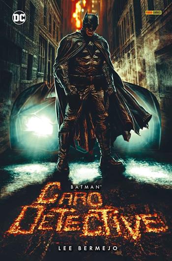 Caro detective. Batman - Lee Bermejo - Libro Panini Comics 2023, DC comics | Libraccio.it