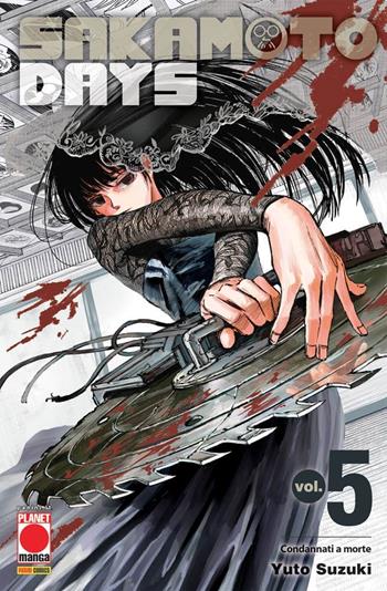 Sakamoto days. Vol. 5: Condannati a morte - Yuto Suzuki - Libro Panini Comics 2023, Planet manga | Libraccio.it