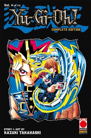Yu-Gi-Oh! Complete edition. Vol. 4 - Kazuki Takahashi - Libro Panini Comics 2023, Planet manga | Libraccio.it