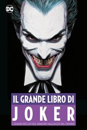 Il grande libro del Joker. I grandi peccati del principe pagliaccio del crimine