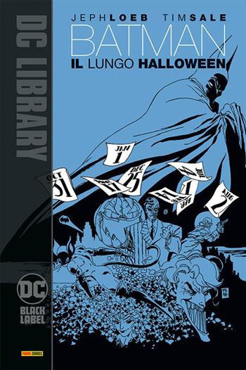 Il lungo Halloween. Batman - Jeph Loeb - Libro Panini Comics 2020, DC comics | Libraccio.it