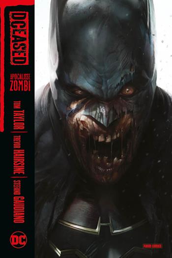 Apocalisse zombi. DCeased - Tom Taylor, Trevor Hairsine - Libro Panini Comics 2020 | Libraccio.it