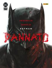 Dannato. Batman