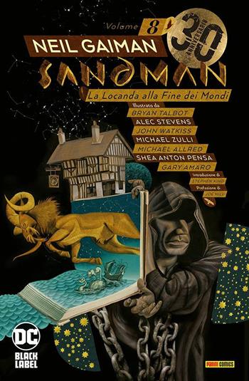 Sandman. Vol. 8: La locanda alla fine dei mondi - Neil Gaiman - Libro Panini Comics 2021, DC Black label | Libraccio.it
