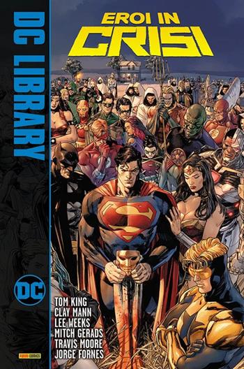 Eroi in crisi - Tom King - Libro Panini Comics 2020, DC library | Libraccio.it