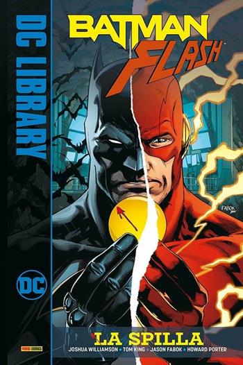 La spilla. Batman/Flash - Joshua Williamson, Tom King, Geoff Johns - Libro Panini Comics 2020 | Libraccio.it