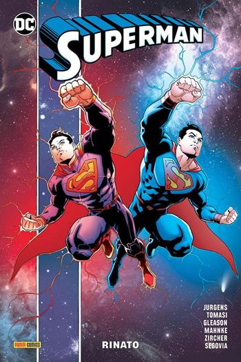 Rinato. Superman - Dan Jurgens, Peter Tomasi, Patrick Zircher - Libro Panini Comics 2021, DC comics | Libraccio.it