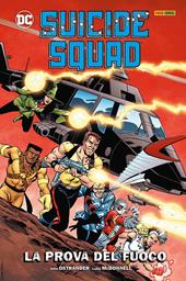 La prova del fuoco. Suicide Squad