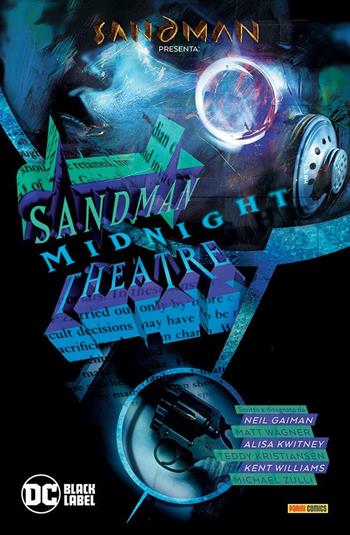 Sandman presenta: Sandman Midnight Theatre e Destino. Vol. 8 - Teddy Kristensen, Matt Wagner - Libro Panini Comics 2021, DC Black label | Libraccio.it