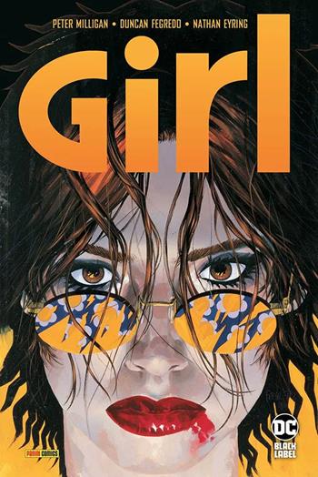 Girl - Peter Milligan, Duncan Fegredo - Libro Panini Comics 2022, DC Black label | Libraccio.it