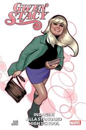 Indagini alla Standard High School. Gwen Stacy