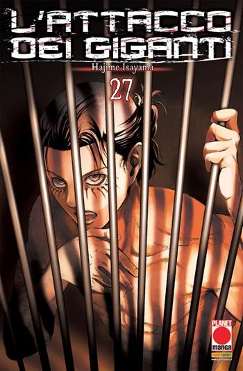 L'attacco dei giganti. Vol. 27 - Hajime Isayama - Libro Panini Comics 2023, Planet manga | Libraccio.it
