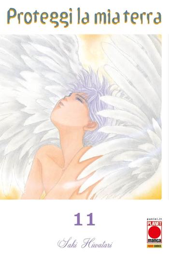 Proteggi la mia terra. Vol. 11 - Saki Hiwatari - Libro Panini Comics 2023, Planet manga | Libraccio.it