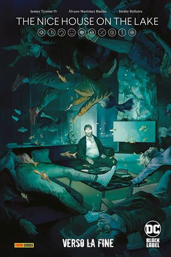 The nice house on the lake. Vol. 2: Verso la fine - James IV Tynion, Álvaro Martínez Bueno - Libro Panini Comics 2023, DC Black label | Libraccio.it