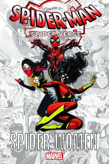 Spider-women. Spider-verse - Marv Wolfman, Carmine Infantino, Tom DeFalco - Libro Panini Comics 2023 | Libraccio.it