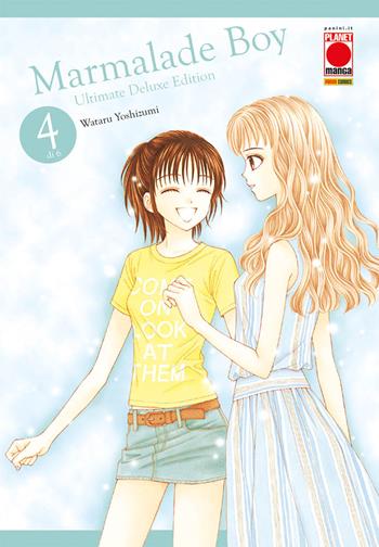 Marmalade boy. Ultimate deluxe edition. Vol. 4 - Wataru Yoshizumi - Libro Panini Comics 2023, Planet manga | Libraccio.it