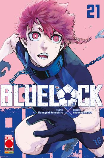 Blue lock. Vol. 21 - Muneyuki Kaneshiro - Libro Panini Comics 2023, Planet manga | Libraccio.it
