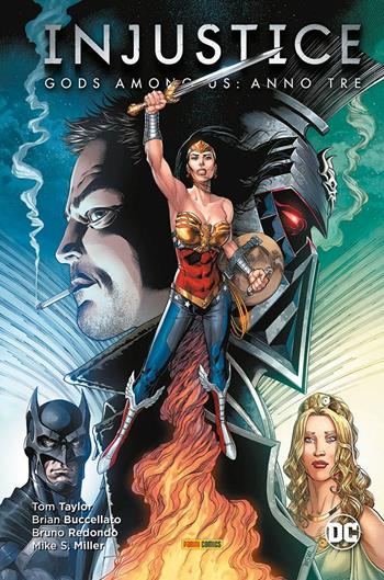 Injustice. Gods among us: Anno tre - Tom Taylor, Brian Buccellato, Mike S. Miller - Libro Panini Comics 2023, DC deluxe | Libraccio.it