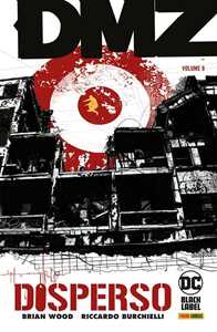 Dmz. Disperso (Vol. 9)