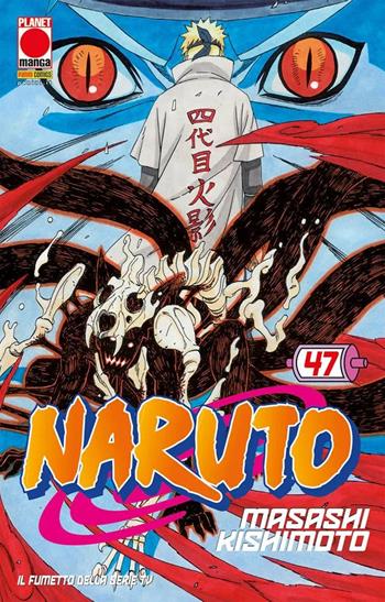 Naruto. Il mito. Vol. 47 - Masashi Kishimoto - Libro Panini Comics 2023, Planet manga | Libraccio.it