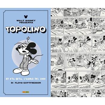 Walt Disney presenta Topolino ed Eta Beta, l'uomo del 2000 - Floyd Gottfredson - Libro Panini Comics 2023, Disney classic | Libraccio.it