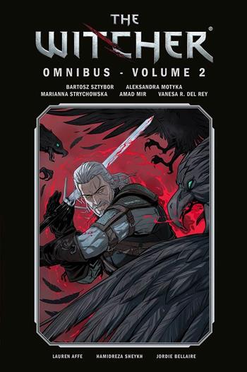 The Witcher. Omnibus. Vol. 2 - Bartosz Sztybor, Vanesa Del Rey, Aleksandra Motyka - Libro Panini Comics 2023, Marvel Omnibus | Libraccio.it