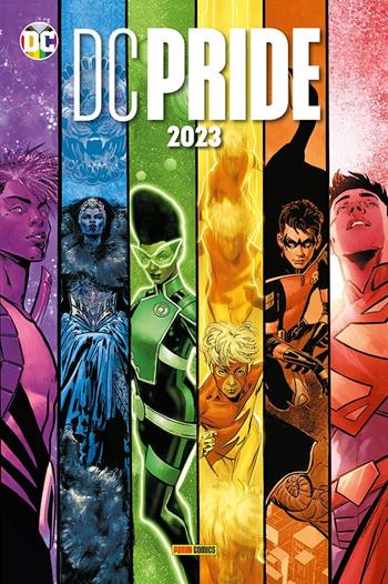 DC pride 2023 - Steve Orlando, Elena Casagrande - Libro Panini Comics 2023, DC comics | Libraccio.it